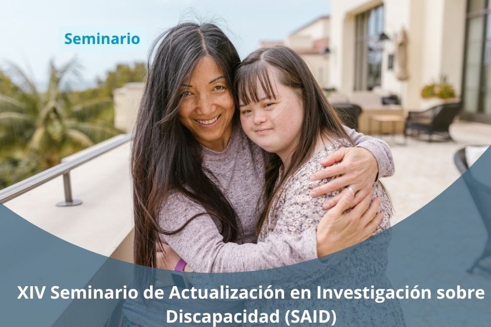 XIV Seminario de Actualización en Investigación sobre Discapacidade (SAID)