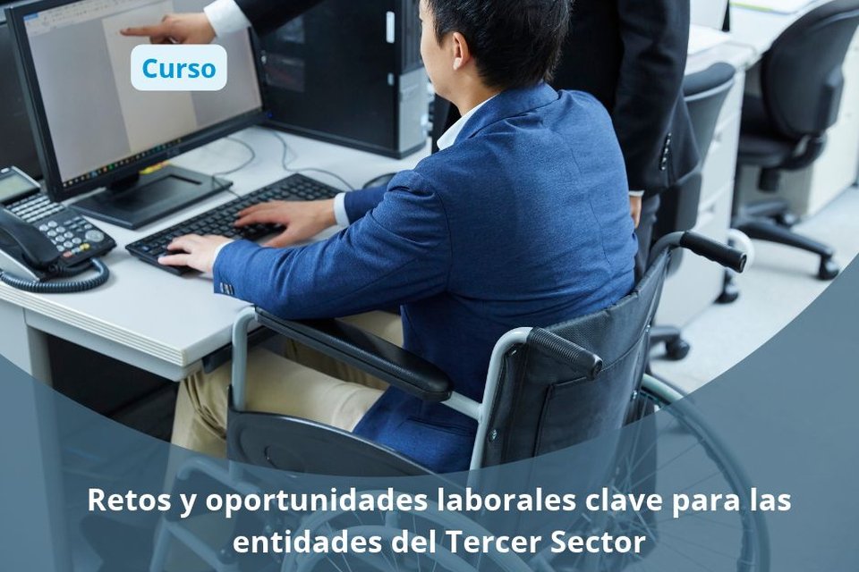 Retos e oportunidades laborais clave para as entidades do Terceiro Sector