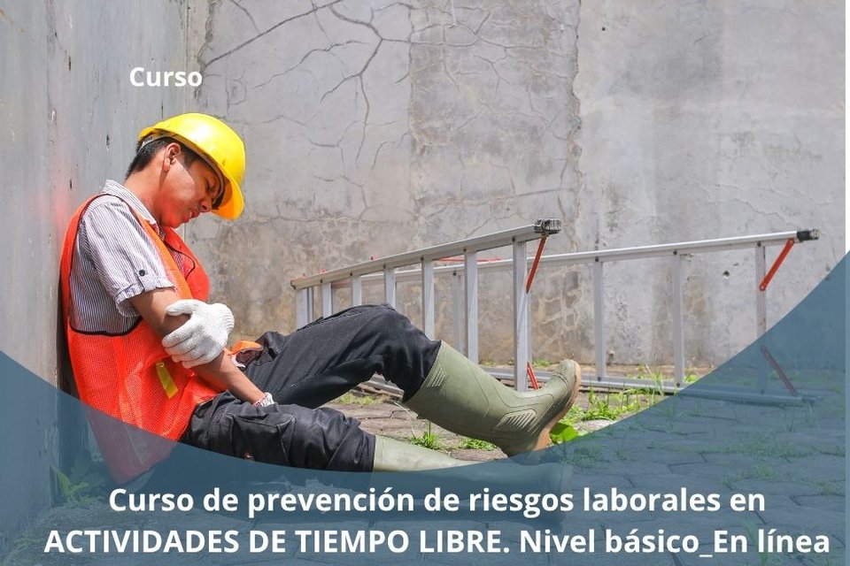 Curso de prevención de riesgos laborales en ACTIVIDADES DE TIEMPO LIBRE. Nivel básico_On line