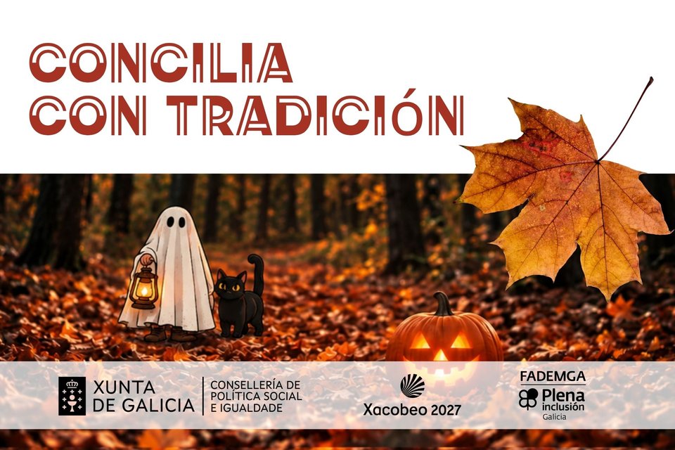Abrimos a convocatoria de «Concilia con Tradición», con dúas saídas para celebrar o Samaín e o Magosto