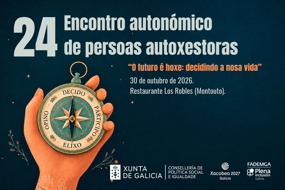 “O futuro é hoxe”: chega o 24º Encontro Autonómico de Persoas Autoxestoras
