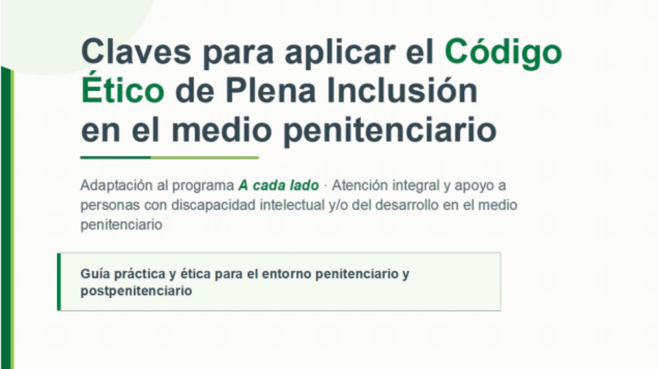Claves para aplicar o Código Ético de Plena inclusión no medio penal